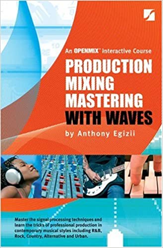 Production Mixing Mastering with Waves